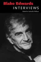 Blake Edwards Entrevistas - Blake Edwards: Interviews