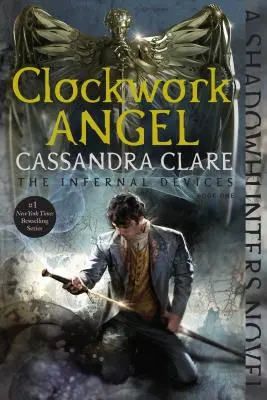 Ángel Mecánico, 1 - Clockwork Angel, 1