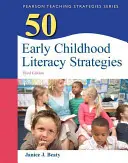 50 Estrategias de alfabetización en la primera infancia - 50 Early Childhood Literacy Strategies