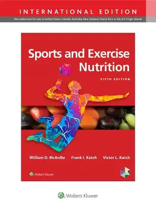 Nutrición en el deporte y el ejercicio - Sports and Exercise Nutrition