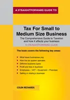 Impuestos para pequeñas y medianas empresas - Edición revisada 2019/2020 - Tax For Small To Medium Size Business - Revisted Edition 2019/2020