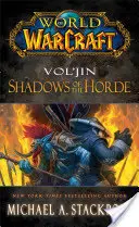 Vol'jin: Sombras de la Horda - Vol'jin: Shadows of the Horde