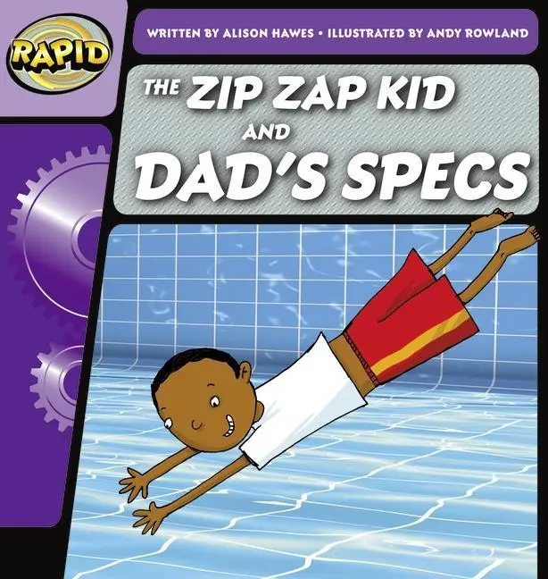 Rapid Phonics Step 1: The Zip Zap Kid and Dad's Specs (Ficción) - Rapid Phonics Step 1: The Zip Zap Kid and Dad's Specs (Fiction)