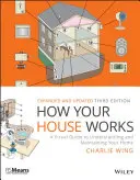 Cómo funciona su casa: Una guía visual para entender y mantener su casa - How Your House Works: A Visual Guide to Understanding and Maintaining Your Home