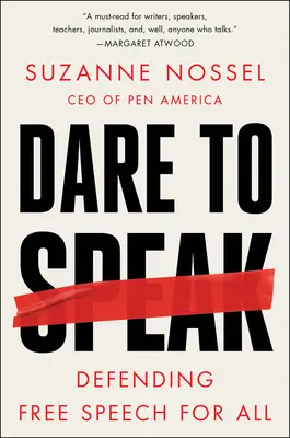 Atrévete a hablar: Defender la libertad de expresión para todos - Dare to Speak: Defending Free Speech for All