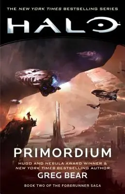 Halo: Primordium, 9: Libro Segundo de la Saga Forerunner - Halo: Primordium, 9: Book Two of the Forerunner Saga