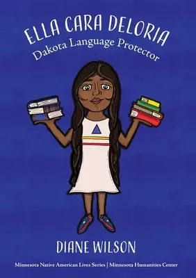 Ella Cara Deloria La protectora de la lengua dakota - Ella Cara Deloria: Dakota Language Protector