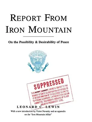 Informe desde Iron Mountain - Report from Iron Mountain