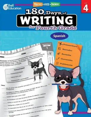 180 días de escritura para cuarto grado (español): Practicar, evaluar, diagnosticar - 180 Days of Writing for Fourth Grade (Spanish): Practice, Assess, Diagnose