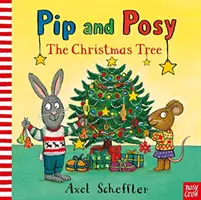 Pip y Posy: El árbol de Navidad (Reid Camilla (Director Editorial)) - Pip and Posy: The Christmas Tree (Reid Camilla (Editorial Director))