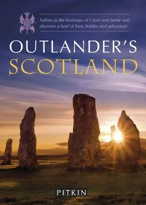 La Escocia de Outlander - Outlander's Scotland