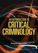 Introducción a la Criminología Crítica - An Introduction to Critical Criminology