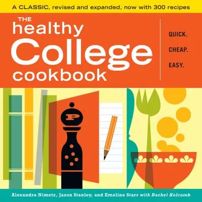 Libro de cocina universitaria saludable - The Healthy College Cookbook