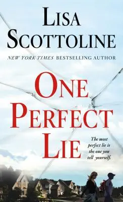 Una mentira perfecta - One Perfect Lie