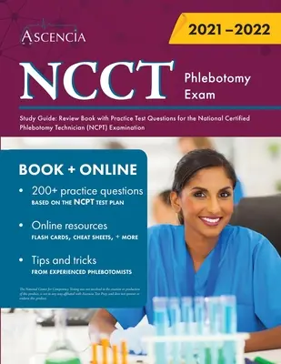 Guía de estudio para el examen de flebotomía NCCT: Libro de repaso con preguntas de examen de práctica para el examen de técnico nacional certificado en flebotomía (NCPT) - NCCT Phlebotomy Exam Study Guide: Review Book with Practice Test Questions for the National Certified Phlebotomy Technician (NCPT) Examination