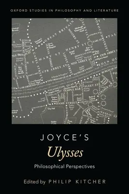 El Ulises de Joyce: Perspectivas filosóficas - Joyce's Ulysses: Philosophical Perspectives