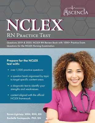 Preguntas de práctica del examen NCLEX-RN 2019 y 2020: Libro de repaso del NCLEX RN con más de 1000 preguntas de examen de práctica para el examen NCLEX de enfermería - NCLEX-RN Practice Test Questions 2019 And 2020: NCLEX RN Review Book with 1000+ Practice Exam Questions for the NCLEX Nursing Examination