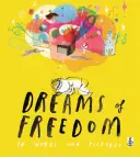 Sueños de libertad - Dreams of Freedom