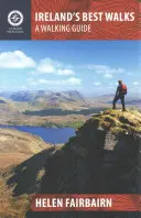 Los mejores paseos de Irlanda: Guía de senderismo - Ireland's Best Walks: A Walking Guide