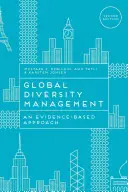 Gestión global de la diversidad: Un enfoque basado en la evidencia - Global Diversity Management: An Evidence-Based Approach