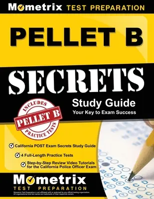 Guía de Estudio PELLET B - Guía de Estudio de los Secretos del Examen POST de California, 4 Exámenes de Práctica Completos, Video Tutoriales de Repaso Paso a Paso para el Examen de California - PELLET B Study Guide - California POST Exam Secrets Study Guide, 4 Full-Length Practice Tests, Step-by-Step Review Video Tutorials for the California