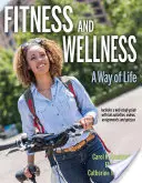 Fitness y bienestar: Una forma de vida - Fitness and Wellness: A Way of Life