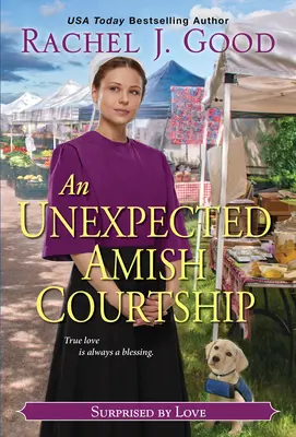 Un cortejo amish inesperado - An Unexpected Amish Courtship