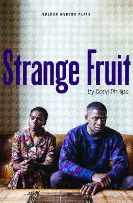 Fruta extraña - Strange Fruit