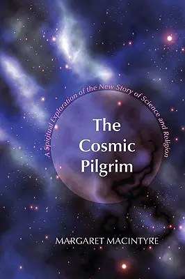 El peregrino cósmico - The Cosmic Pilgrim