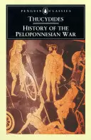 Historia de la Guerra del Peloponeso: Edición revisada - The History of the Peloponnesian War: Revised Edition