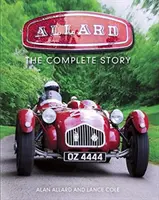 Allard: La Historia Completa - Allard: The Complete Story