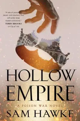 El Imperio Hueco: Una novela de la Guerra del Veneno - Hollow Empire: A Poison War Novel