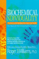 La Individualidad Bioquímica - Biochemical Individuality