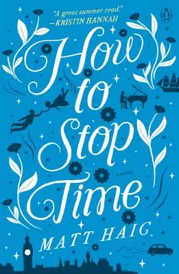 Cómo detener el tiempo - How to Stop Time