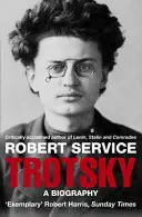 Trotsky - Biografía - Trotsky - A Biography