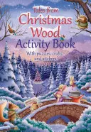 Cuentos del bosque de Navidad Libro de actividades - Tales from Christmas Wood Activity Book