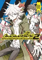 Danganronpa 2: Ultimate Luck And Hope And Despair Volumen 1 - Danganronpa 2: Ultimate Luck And Hope And Despair Volume 1