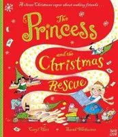 La princesa y el rescate navideño - Princess and the Christmas Rescue