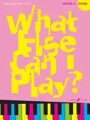 ¿Qué más puedo tocar? Grado 2 - What Else Can I Play? Grade 2