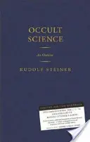 La Ciencia Oculta: Un Esbozo (Cw 13) - Occult Science: An Outline (Cw 13)