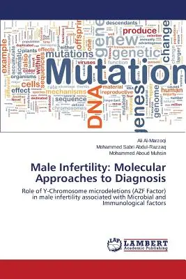 Infertilidad masculina: Enfoques moleculares del diagnóstico - Male Infertility: Molecular Approaches to Diagnosis