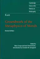 Kant: Fundamentos de la metafísica de la moral - Kant: Groundwork of the Metaphysics of Morals