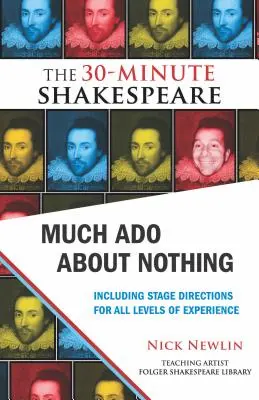 Mucho ruido y pocas nueces: Shakespeare en 30 minutos - Much ADO about Nothing: The 30-Minute Shakespeare