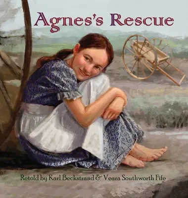 El rescate de Agnes: La verdadera historia de una niña inmigrante - Agnes's Rescue: The True Story of an Immigrant Girl