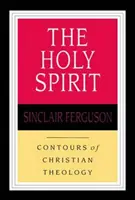 Espíritu Santo (Ferguson Sinclair B (Lector)) - Holy Spirit (Ferguson Sinclair B (Reader))