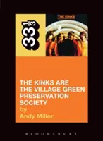 The Kinks' los Kinks son la Sociedad de Preservación de Village Green - The Kinks' the Kinks Are the Village Green Preservation Society