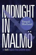 Medianoche en Malm - Midnight in Malm