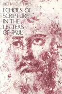 Ecos de la Escritura en las cartas de Pablo - Echoes of Scripture in the Letters of Paul