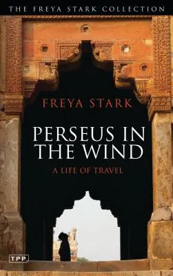 Perseo en el viento: una vida de viajes - Perseus in the Wind: A Life of Travel