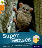 Oxford Reading Tree Explora con Biff, Chip y Kipper: Oxford Nivel 6: Super Sentidos - Oxford Reading Tree Explore with Biff, Chip and Kipper: Oxford Level 6: Super Senses